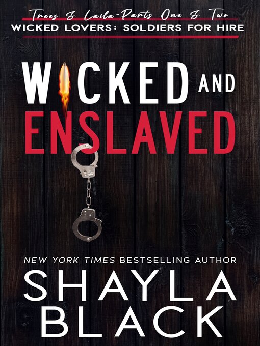 Title details for Wicked and Enslaved by Shayla Black - Available